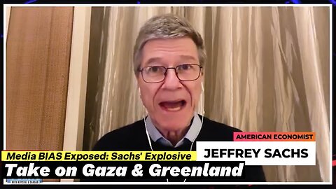 Fact-Checking The Greenland Letter & Gaza Peace Board Controversy-Jeffrey Sachs
