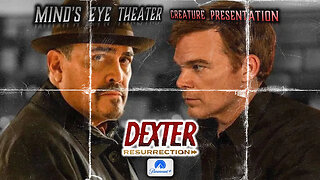 DEXTER RESURRECTION, Episode 8 Watch Party - Mind's Eye Theater