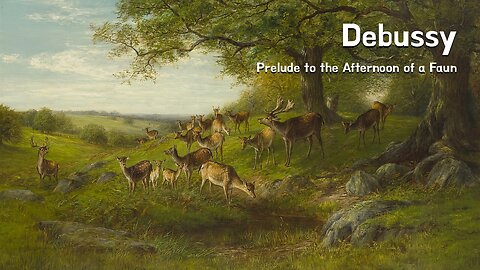 Debussy — Prelude to the Afternoon of a Faun