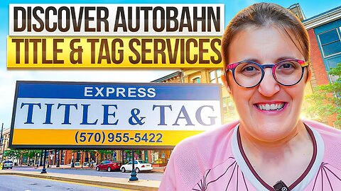 Discover AutoBahn Title & Tag Services in Scranton, PA | Quick & Affordable PennDOT Services