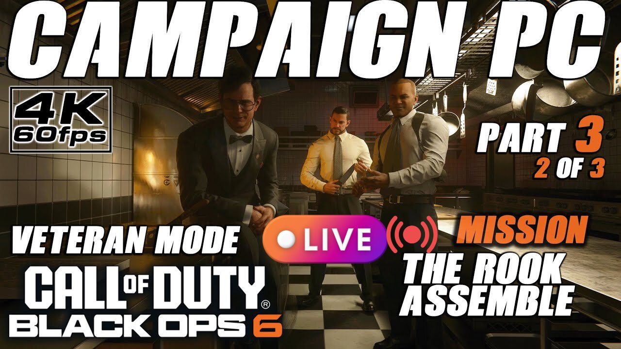 BLACK OPS 6: THE ROOK ASSEMBLE LIVE STREAM GAMEPLAY (Next-Gen FPS Action)