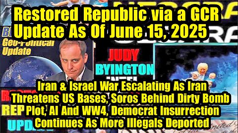 Restored Republic via a GCR. Situation Update 06.15.15 ~ Trump Return - Judy Byington. Pascal Najadi