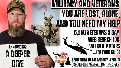 VA Knowledge is Your Power - 4,500 Veterans and Military a Day are Lost and Alone - 079
