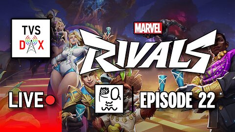 Marvel Rivals [Competitive Until I Cry] Episode 22 (The Variety Show DX #611)