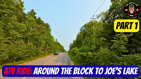 ATV Ride: Around The Block To Joe's Lake - Part 1