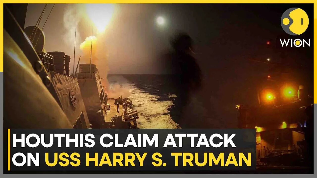 Houthis Claim Attack On USS Harry S Truman In The Red Sea | World News