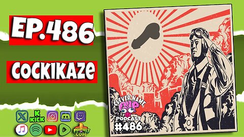 Cockikazi - Clever Name Podcast #486