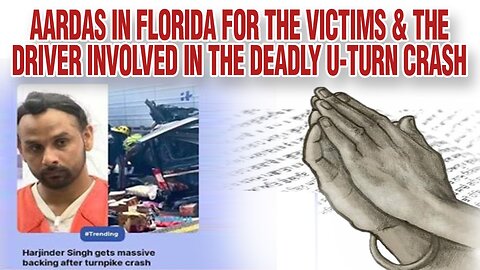 LIVE : 28-08-25 | AARDAS IN FLORIDA FOR THE VICTIMS & THE DRIVER INVOLVED IN THE DEADLY U-TURN CRASH