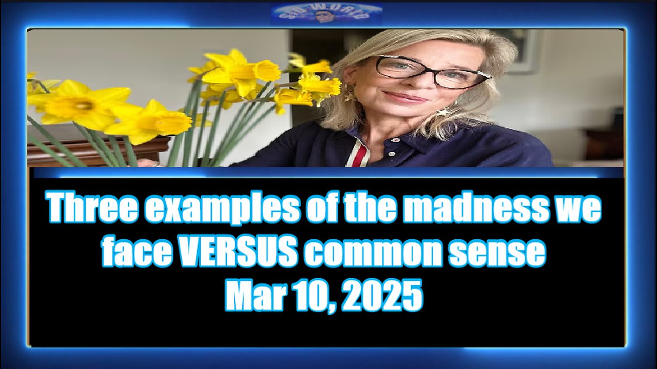 Three examples of the madness we face VERSUS common sense