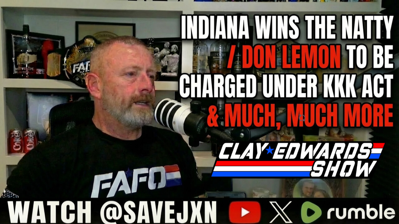 INDIANA WINS NATTY & DON LEMON CHARGED UNDER KKK ACT (Ep #1138)