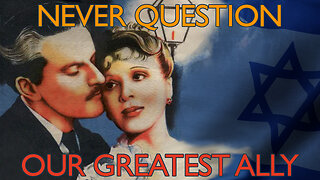 AA_IB_464_Never_Question_Our_Greatest_Ally
