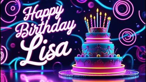 Happy Birthday Lisa