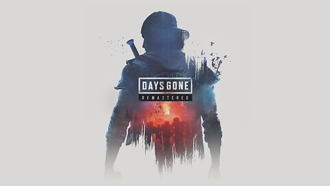 Lets Play Days Gone Remastered Part 4