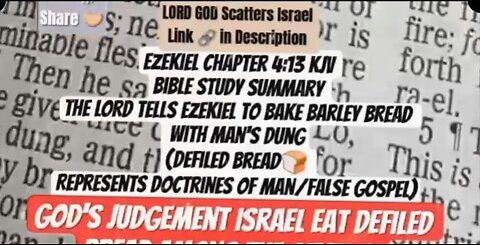 Livestream Ezekiel Chapter 4:13 KJV Preview Israel Will Eat Their Defiled Bread Among the Gentiles