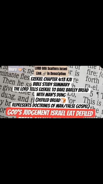 Livestream Ezekiel Chapter 4:13 KJV Preview Israel Will Eat Their Defiled Bread Among the Gentiles