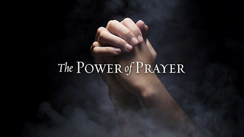 THE POWER OF PRAYER JAN 18 2026