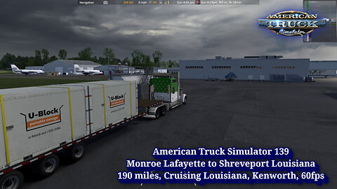 American Truck Simulator 139, Monroe Lafayette to Shreveport Louisiana, 190 miles