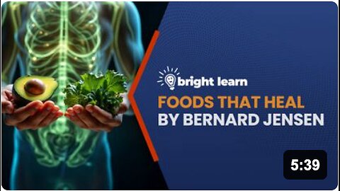 BrightLearn - Foods That Heal by Bernard Jensen