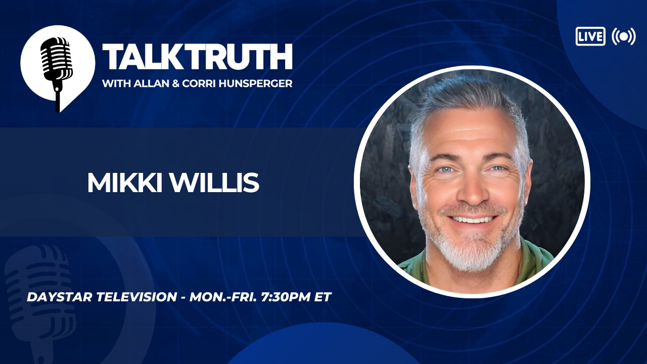Talk Truth 04.10.25 - Mikki Willis