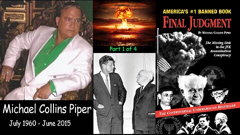 Final Judgment – The missing link in the JFK Assassination conspiracy 2005 1-4 Michael Collins Piper