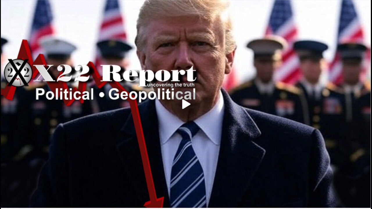 X22 Report: Did Trump Force The [DS] To Move Up Their Timeline? When Will Trump Call The Ball?