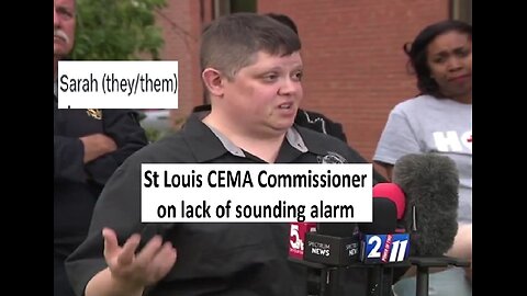 ST Louis CEMA commissioner (they/them) not available to activate tornado siren 5 dead, 38 injured