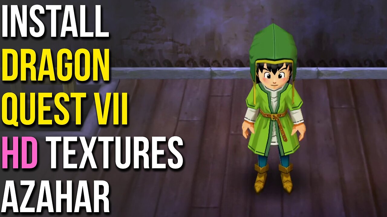 How to Install Dragon Quest VII HD Textures in Azahar 3DS Emulator