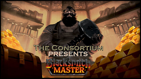 Blacksmith Master - Mid to late game grinding... checking out the new update.