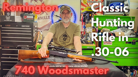 Reviving a Classic: Remington 740 Woodsmaster .30-06 Hunting Rifle