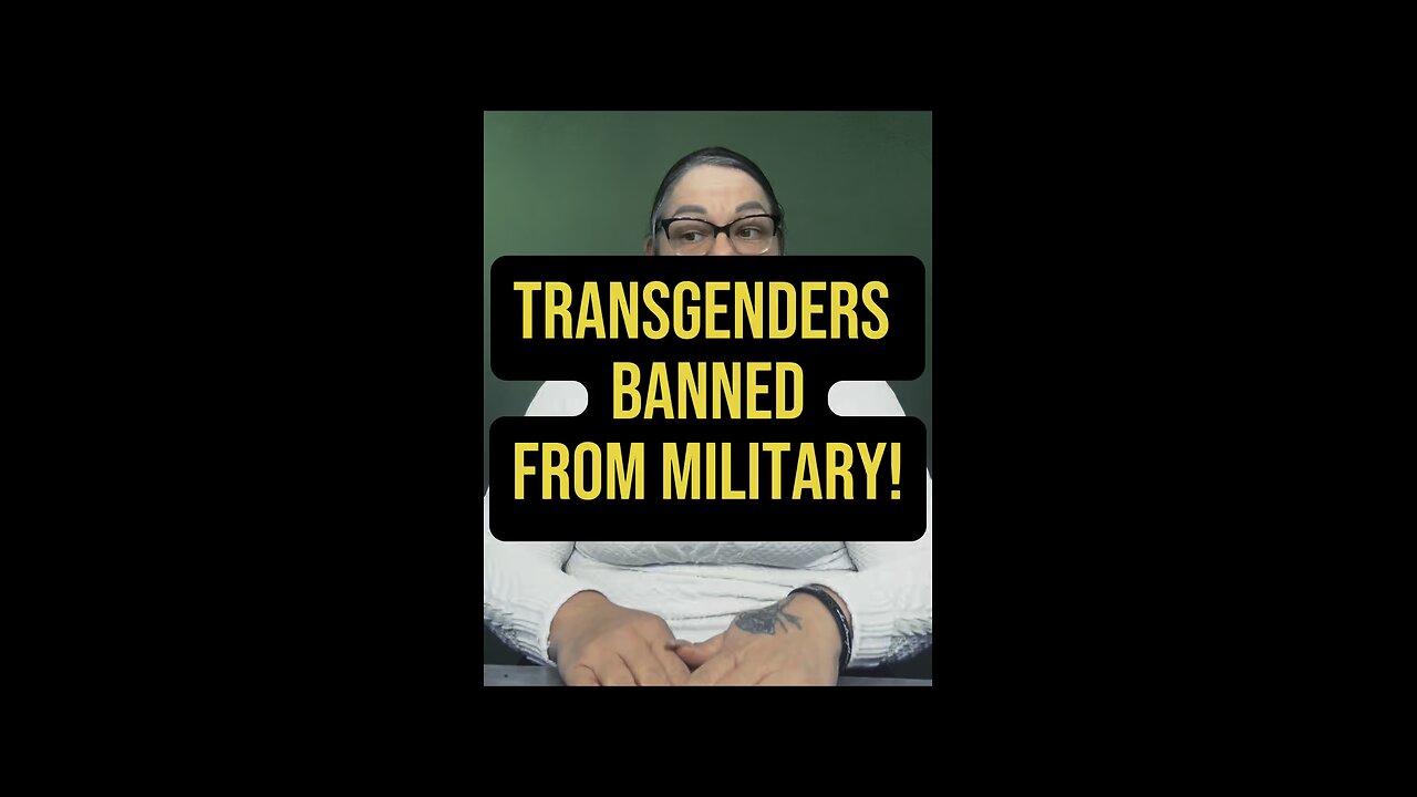 Transgenders Are Banned From Military 🙌