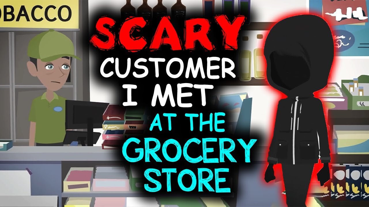 I work in the Grocery Store. I met a Terrifying Customer - 2 TRUE Horror Stories Animated