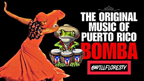 🇵🇷 The Original Music Of Puerto Rico BOMBA