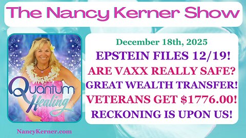 Epstein Files 12/19! Is Vaxx Really Safe? GreatWealthTransfer! VeteransGet $1776! Reckoning is Here!
