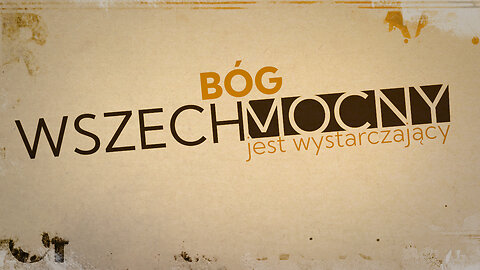 2025.05.18 - BOG WSZECHMOCNY JEST WYSTARCZAJACY - Pastor Maciek