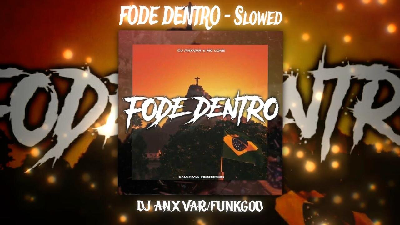 FODE DENTRO - SLOWED TO THE UNDERGROUND 🕳️ (DJ ANXVAR x FUNKGOD) 🔊 PHONK DA QUEBRADA PROIBIDA 🔥#edit