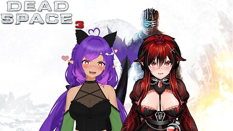 Dead Space 3 w/ @MajoraDragoon #5 | Goth Vampire Femboy Vtuber