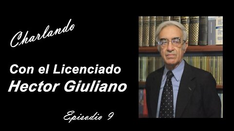 Héctor Giuliano - Episodio 9: El Crédito