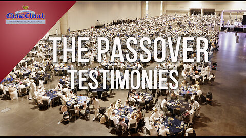 The Passover Testimonies