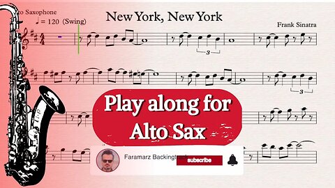 New York, New York - Frank Sinatra | Play along for Alto Saxophone