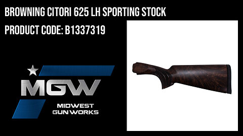 Browning Citori 625 LH Sporting Stock - B1337319