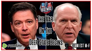 The War On The Deep State Begins, Spymasters Brennan & Comey Going Down!