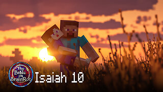 Isaiah 10 – Judgment and the Remnant | The Bible on BrainRot