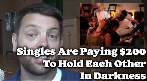 Singles Are Paying $200 To Hold Each Other In Dark Rooms