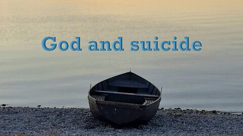 Sermon Only | God and suicide | March 16, 2025