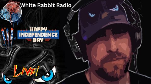 White Rabbit Radio Live | 4th of July | July 4, 2025