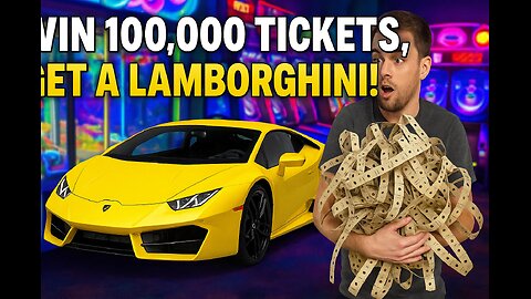 WIN 100,000 TICKETS FOR A LAMBORGHINI?! 🏎️💸 The Craziest Arcade Challenge EVER!