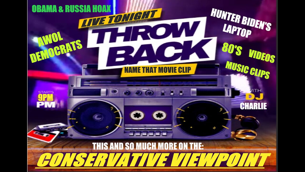 IT'S THROWBACK THURSDAY ON THE CONSERVATIVE VIEWPOINT LIVE TONIGHT AT 9PM EST.