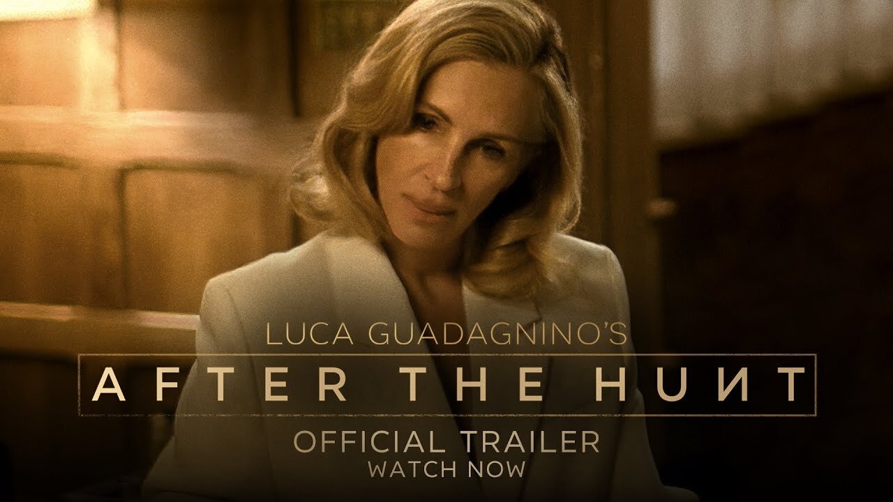 After The Hunt - Official Trailer - Only In Cinemas This October