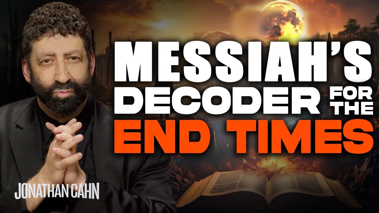 The Book Of Revelation: Messiah’s Decoder for the End Times | Jonathan Cahn Sermon