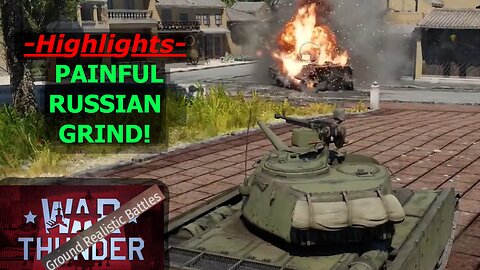 Russian Grindhouse! War Thunder Realistic